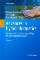 Guy Caignaert, Jean Cunge, Philippe Gourbesville - Advances in Hydroinformatics, 2 Teile