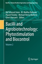 Michael Henry Boehme, Geert Haesaert, M. Tofazzal Islam, Md Tofazzal Islam, M Mahfuz Rahman, Piyush Pandey... - Bacilli and Agrobiotechnology: Phytostimulation and Biocontrol, m. 1 Buch, m. 1 E-Book