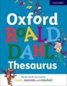 Roald Dahl, Oxford Dictionaries, Quentin Blake - Oxford Roald Dahl Thesaurus