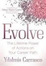 Ydalmis Carrasco - Evolve