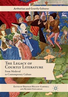 Cholakian, Cholakian, Rouben Cholakian, Debora Nelson-Campbell, Deborah Nelson-Campbell - The Legacy of Courtly Literature