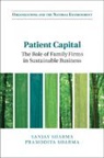 Pramodita Sharma, Pramodita (University of Vermont) Sharma, Sanjay Sharma, Sanjay (University of Vermont) Sharma, Sanjay (University of Vermont) Sharma Sharma, Sharma Pramodita - Patient Capital