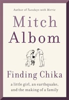 Mitch Albom, Mitch Albom - Finding Chika