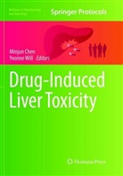 Minju Chen, Minjun Chen, WILL, Will, Yvonne Will - Drug-Induced Liver Toxicity
