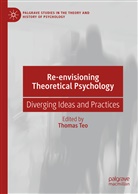 Thoma Teo, Thomas Teo - Re-envisioning Theoretical Psychology