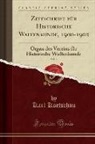 Karl Koetschau - Zeitschrift f&uuml;r Historische Waffenkunde, 1900-1902, Vol. 2