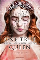 Jennifer Benkau, Carolin Liepins, Carolin Liepins - One True Queen, Band 2: Aus Schatten geschmiedet (Epische Romantasy von SPIEGEL-Bestsellerautorin Jennifer Benkau). Bd. 2