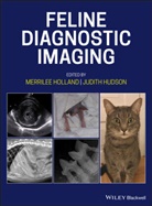 M Holland, Merrilee Holland, Merrilee (Auburn University Holland, Merrilee Hudson Holland, Judith Hudson, Judith Holland Hudson... - Feline Diagnostic Imaging