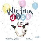 Sherri Rinker, Sherri Duskey Rinker, A. N. Kang, A.N. Kang - Wir feiern dich
