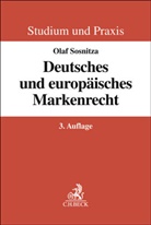 Olaf Sosnitza - Deutsches und europ&auml;isches Markenrecht