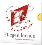 Sebastian Meschenmoser, Sebastian Meschenmoser - Fliegen lernen