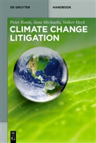 Volker Heck, Jan Michaelis, Jana Michaelis, Pete Rosin, Peter Rosin - Climate Change Litigation