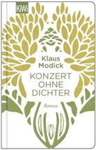 Klaus Modick - Konzert ohne Dichter