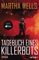 Martha Wells - Tagebuch eines Killerbots