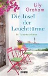 Lily Graham - Die Insel der Leuchtt&uuml;rme