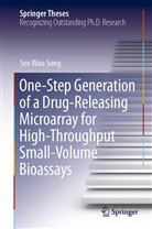 Seo Woo Song - One-Step Generation of a Drug-Releasing Microarray for High-Throughput Small-Volume Bioassays