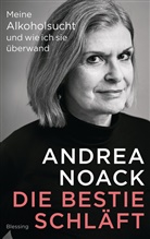 Andrea Noack - Die Bestie schl&auml;ft
