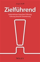 J&uuml;rgen Wulff - Zielf&uuml;hrend