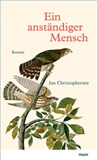 Jan Christophersen - Ein anst&auml;ndiger Mensch