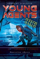 Andreas Schl&uuml;ter - Young Agents (Band 1) - Operation "Boss"