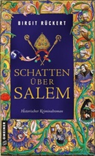 Birgit R&uuml;ckert - Schatten &uuml;ber Salem