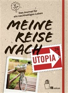 Franz Grieser, Utopi, Utopia - Meine Reise nach Utopia
