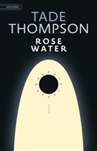 Tade Thompson - Rosewater