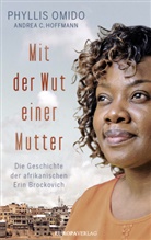 Andrea C Hoffmann, Andrea C. Hoffmann, Phylli Omido, Phyllis Omido - Mit der Wut einer Mutter