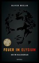 Oliver Buslau - Feuer im Elysium