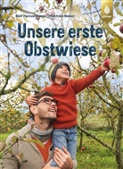 Rol Heinzelmann, Rolf Heinzelmann, Manfred Nuber - Unsere erste Obstwiese