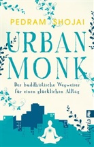 Pedram Shojai - Urban Monk