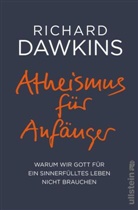 Richard Dawkins - Atheismus f&uuml;r Anf&auml;nger