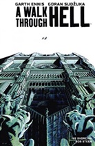 Gart Ennis, Garth Ennis, Goran Sudzuka - A Walk through Hell. .2