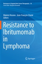 Chatal, Chatal, Jean-Fran&ccedil;ois Chatal, Makot Hosono, Makoto Hosono - Resistance to Ibritumomab in Lymphoma