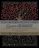 Myles McNutt - Game of Thrones: Ein F&uuml;hrer durch Westeros und dar&uuml;ber hinaus - die vollst&auml;ndige Serie