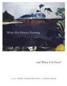 Jordan Bear, Mark Salber Phillips - What Was History Painting and What Is It Now?: Volume 28