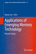 Mana Suri, Manan Suri - Applications of Emerging Memory Technology