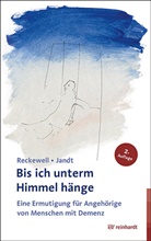 Andrea Jandt, Dori Reckewell, Doris Reckewell, Lilot Hegi - Bis ich unterm Himmel h&auml;nge