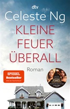 Celeste Ng - Kleine Feuer &uuml;berall