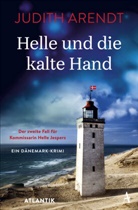 Judith Arendt - Helle und die kalte Hand