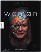 Yan Arthus-Bertrand, Yann Arthus-Bertrand, Anastasi Mikova, Anastasia Mikova - Woman