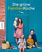 David Frenkiel, Luise Vindahl - Die gr&uuml;ne Familienk&uuml;che