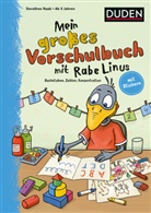 Dorothee Raab, Bettina Abel, Stefan Leuchtenberg, Claudia Fahlbusch - Einfach lernen mit Rabe Linus: Mein gro&szlig;es Vorschulbuch mit Rabe Linus