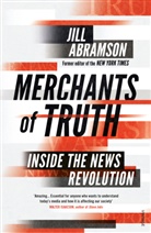 Jill Abramson, Abramson Jill - Merchants of Truth