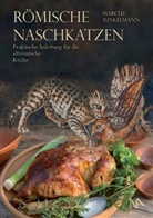 Marcus Junkelmann - R&ouml;mische Naschkatzen