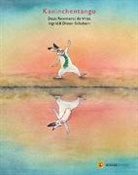 Daan Remmerts de Vries, Daan Remmerts de Vries, Ingrid &amp; Diete Schubert, Dieter Schubert, Ingrid Schubert, Ingrid &amp; Dieter Schubert - Kaninchentango