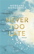 Morgane Moncomble - Never Too Late