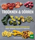 Teresa Marrone, Neli Danova-Hoffermann - Trocknen & D&ouml;rren