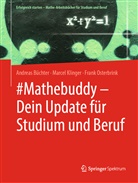 Andrea B&uuml;chter, Andreas B&uuml;chter, Marce Klinger, Marcel Klinger, Frank Osterbrink - #Mathebuddy - Dein Update f&uuml;r Studium und Beruf