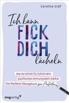 Carolina Graf - Ich kann fick dich l&auml;cheln